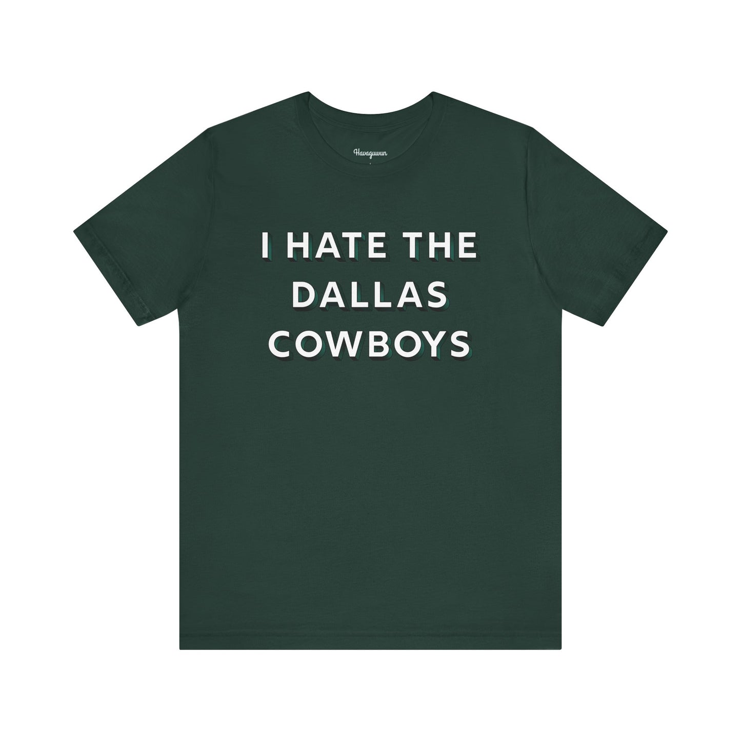 I Hate the dallas cowboys