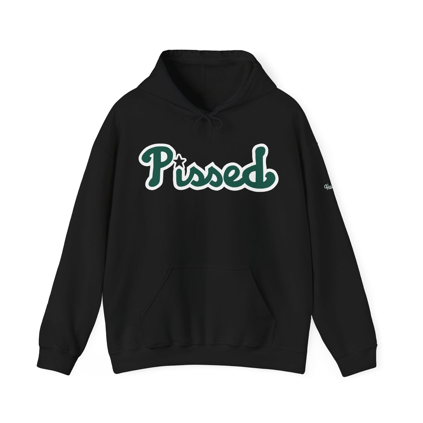 Pissed - Hoodie