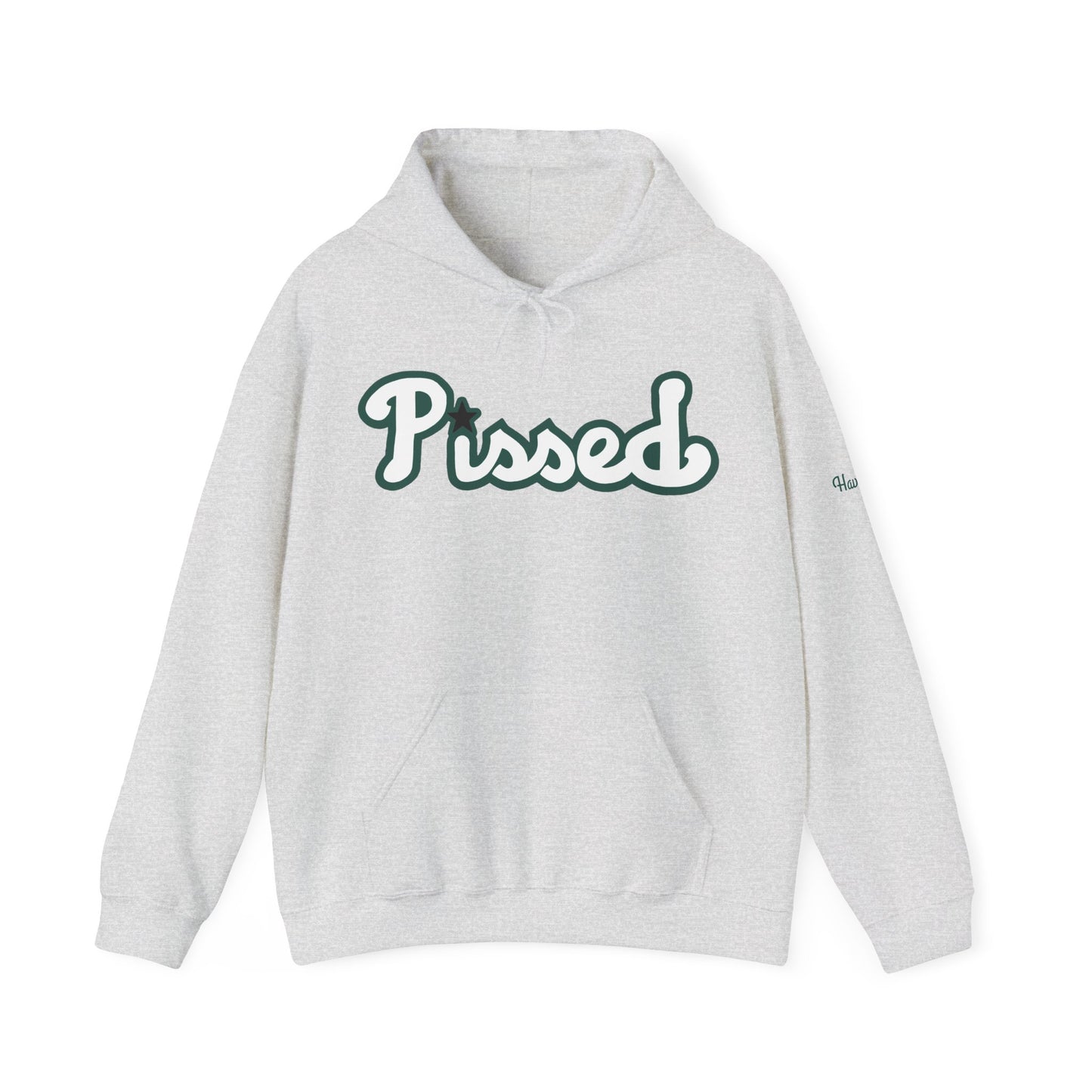 Pissed - Hoodie