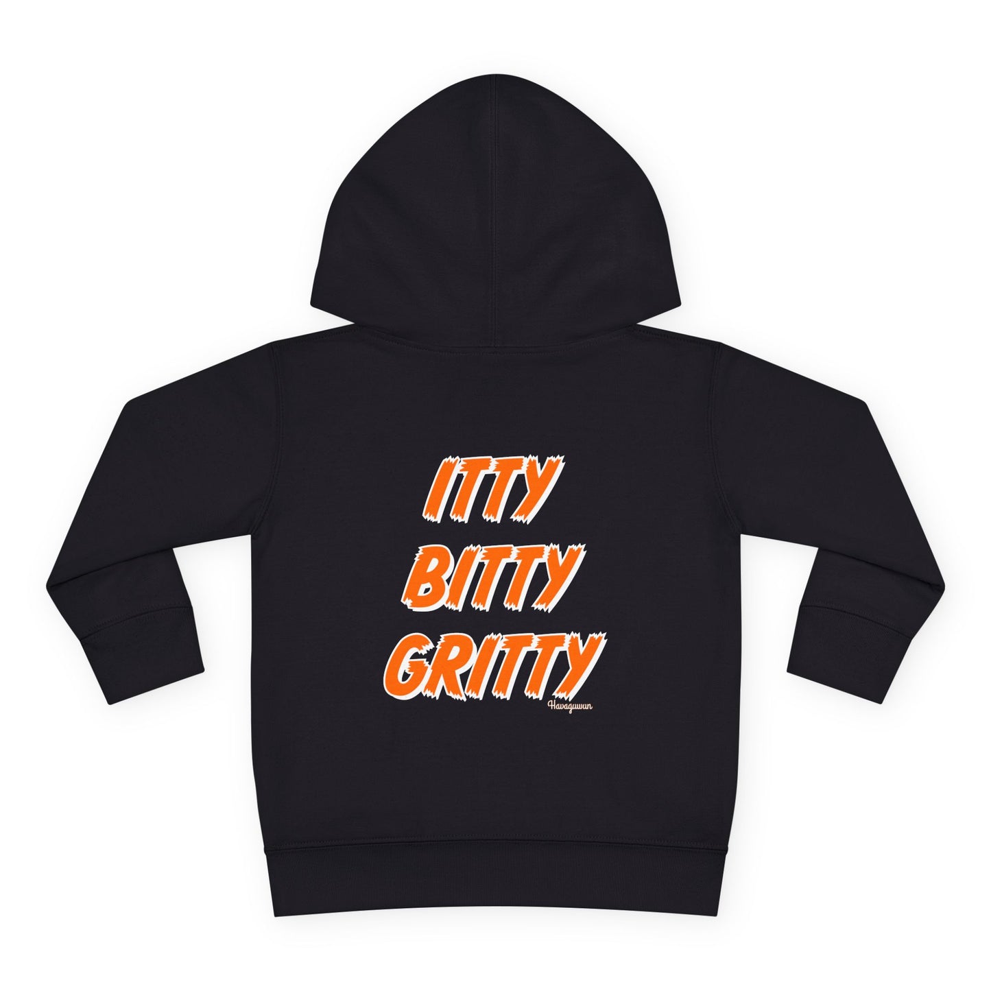 Itty Bitty Gritty - Toddler Hoodie