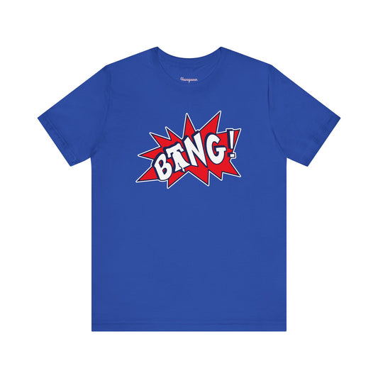 Bang!
