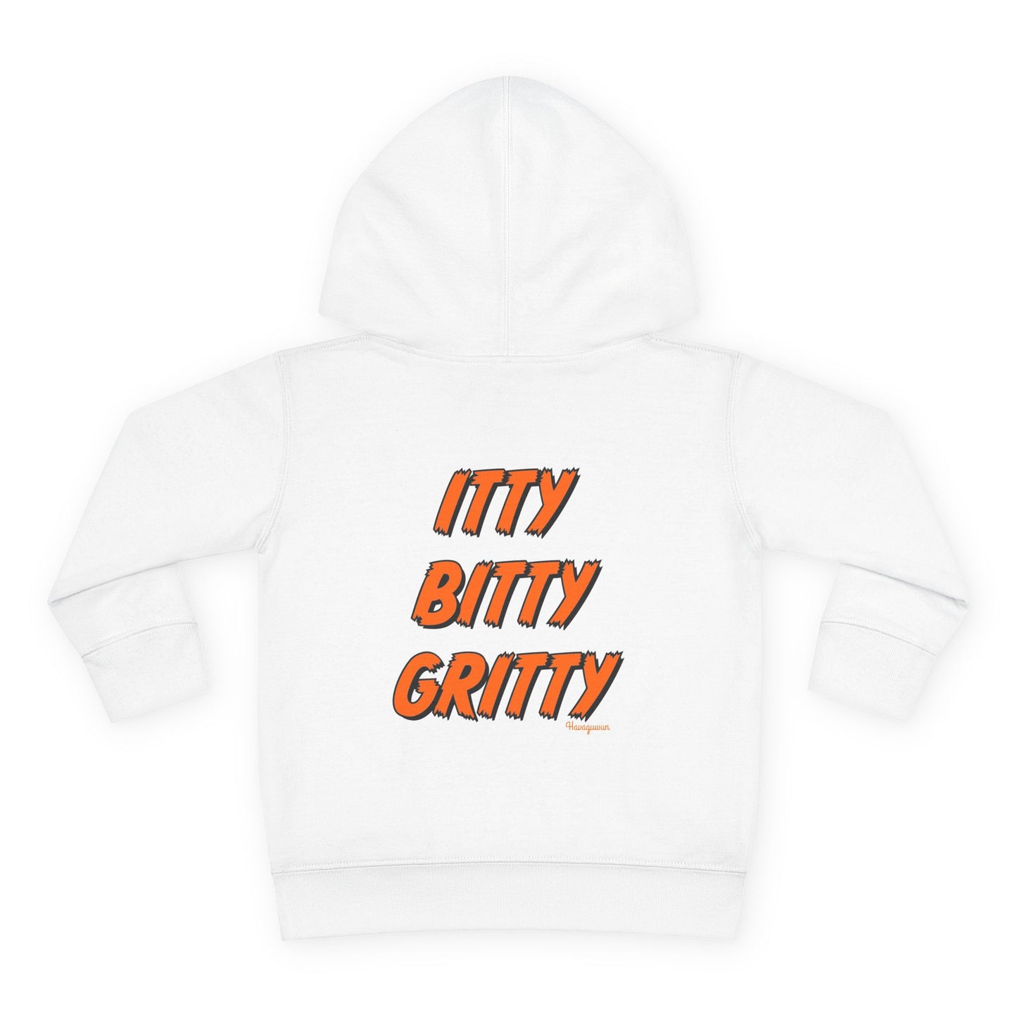 Itty Bitty Gritty - Toddler Hoodie
